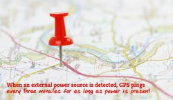 When an external power source is detected, GPS pings every three minutes as long as power is present.