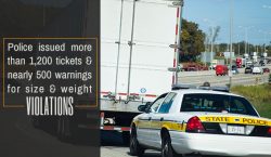 Police issued more than 1,200 tickets and nearly 500 warnings for size and weight violations.